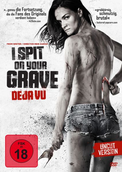 I Spit On Your Grave - Deja Vu
