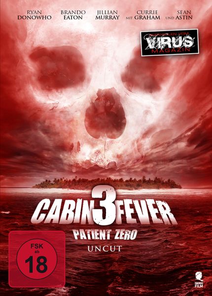 Cabin Fever 3: Patient Zero (Uncut)